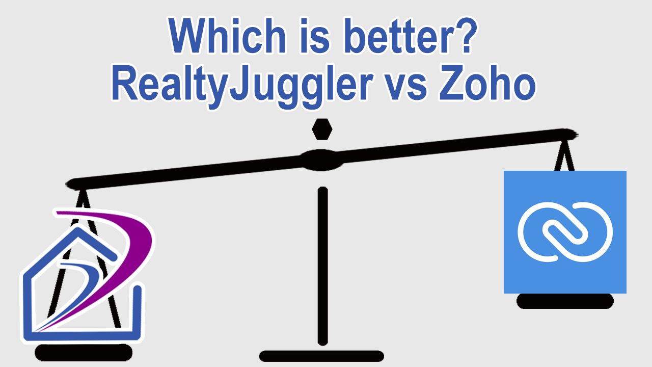 Compare RealtyJuggler with Zoho CRM